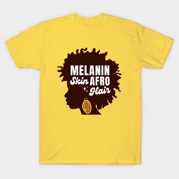 Melanin Skin Afro Hair T-Shirt by Illustradise